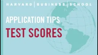 MBA Admission Tips: Test Scores