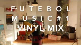 Batukizer • Kitchen Mixes • Brazilian Football Music  •  Vinyl set • Part 1