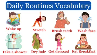 Daily Routines Vocabulary (#Part1) | Daily Routines In English | Listen and Practice