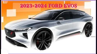 2023   2024  Ford Evos : Rumors, Release Date And Prices