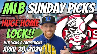 HUGE MLB LOCK!! MLB Picks Today 4/28/2024 | Free MLB Picks, Predictions & Sports Betting Advice