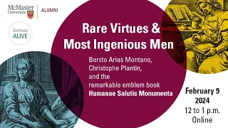 Archives Alive: Rare Virtues & Most Ingenious Men