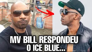 MV BILL responde ICE BLUE no FLOW PODCAST