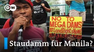 Wassermangel: Umstrittener Staudamm für Manila | Made in Germany