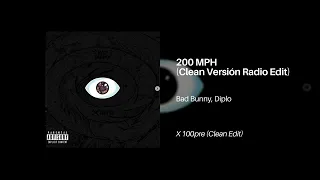 Bad Bunny, Diplo - 200 MPH (Clean Version Radio Edit) - Live Music Fire One