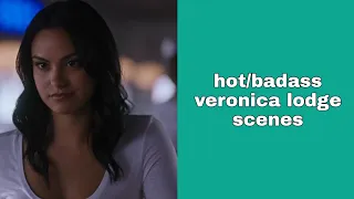 hot/badass veronica lodge scenes