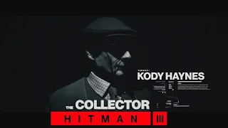 HITMAN 3 - Неуловимая цель #3 (Коди Хэйнс - Коллекционер) Silent Assassin