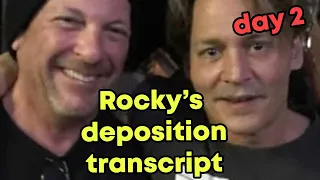 Rocky Full Deposition Day 2 - Brooks v Depp