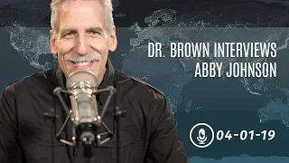Dr. Brown Interviews Abby Johnson