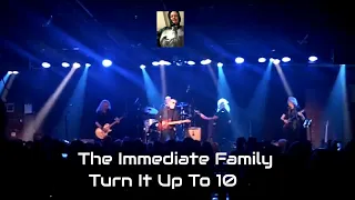 The Immediate Family - Turn It Up To 10 - The Coach House - 11-03-21