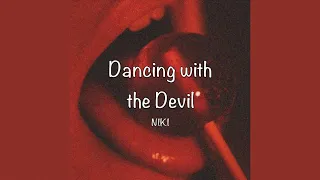 / Dancing with the Devil - NIKI (Lyrics) /