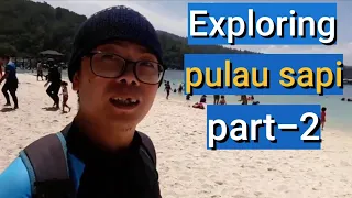 Exploring pulau sapi-part 2 #Exploring #Pulau #Pulausapi