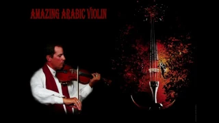 Amazing Arabic Violin