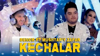 Benom ft Mushtariy Zafar - Kechalar | Sevimli Tv yangi yil oqshomi!