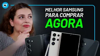 Qual o melhor SAMSUNG para comprar AGORA?