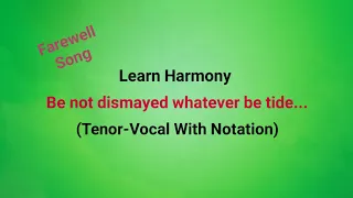 Be not dismayed whatever/tenor vocal/notation. A famous farewell song.