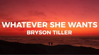 Bryson Tiller - Whatever She Wants (Lyrics)