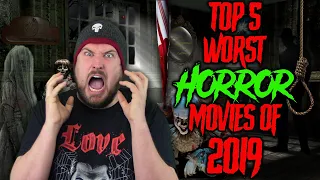 Top 5 Worst Horror Movies of 2019