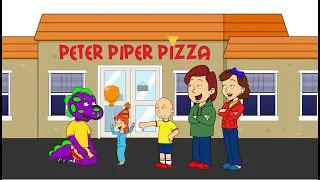 Caillou Misbehaves at Peter Piper Pizza/Grounded ULTIMATELY BIG TIME!