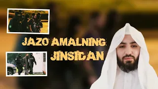 Jazo amalning jinsdan keladi || Ustoz Abdulloh Zufar
