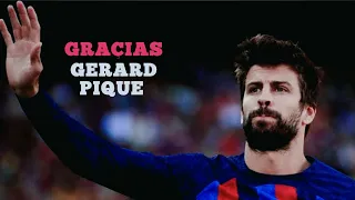 Pique Best Moments Before Retirement | Barcelona 2022