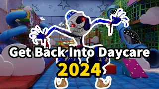 How to get back into the daycare (2024) | Fnaf Security breach