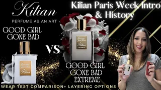 KILIAN PARIS WEEK HISTORY & INTRO✨| GOOD GIRL GONE BAD🐍|VS|🌹EXTREME|Review & Comparison