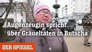 Augenzeugin über Gräueltaten in Butscha: »Zweimal bin ich dem Tod entkommen« | DER SPIEGEL