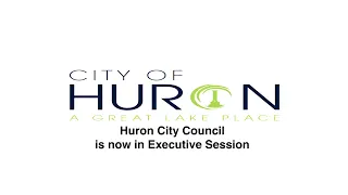 City of Huron Work Session and Council Meeting 7-29-2020