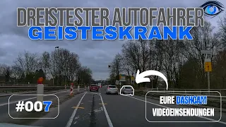 Dreiste Autofahrer | #GERMAN #DASHCAM | AAEV - Augen auf! Eure Videos #007