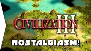 CIVILIZATION III HD! ► The Legendary Civ 3 Looks & Plays Awesome