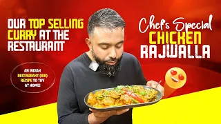 Chicken Rajwalla Curry "a secret recipe from Chef's Special Menu" | BIR EXCLUSIVE!!!