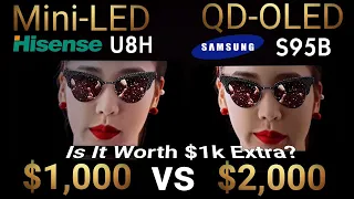 $1000 TV vs $2000 TV,  How Far Off Is It Really? The Hisense U8H vs Samsung S95B No BS Comparison