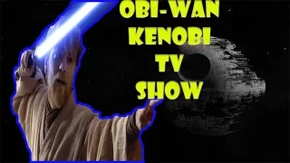 Star Wars Obi-wan Kenobi TV Show coming to Disney plus?