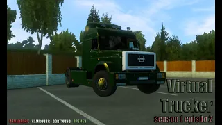 VirtualTrucker | ETS 2 | s01ep02 | Deutchland | Osnabruck-Hamburg-Dortmund-Bremen