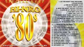 HI⚡NRG 80S - SPECIAL BEST NON- STOP MIX Eurobeat Italo Disco High Energy Party!