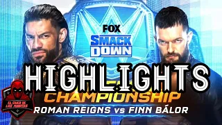 FINN BALOR VS ROMAN REIGNS HIGHLIGHTS