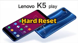 Lenovo K5 Play L38011 Hard Reset / No Recovery mode By Free Tool