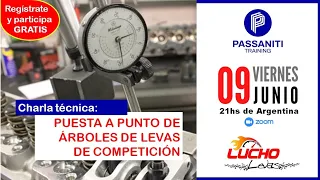 👉 Charla técnica sobre levas y puesta a punto 👇👇📚🏁 Lucho braico / José Passaniti 🏁 👇