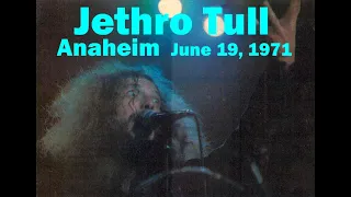 Jethro Tull live audio 1971-06-19 Anaheim