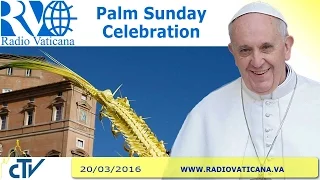 Palm Sunday celebration - 2016.03.20