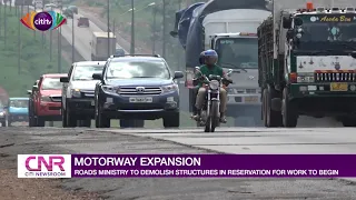 Roads Ministry to demolish structures to make way for Motorway Expansion project | Citi Newsroom