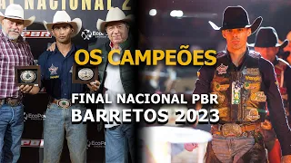 Final Nacional PBR | Melhores Montarias e os Campeões - BARRETOS 2023