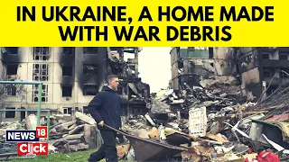 Ukrainians Use War Debris To Reconstruct Houses Destroyed In War | Russia Vs Ukraine War Update