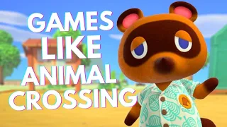 10 Games Like ANIMAL CROSSING You Should Check Out