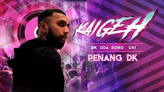 Kaigeh - A Malaysian Friendship Anthem by Penang DK