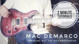 Freaking Out The Neighbourhood by Mac Demarco - 2 Minute Tutorial