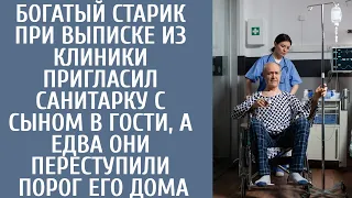 Богатый старик при выписке из клиники пригласил санитарку с сыном в гости, а едва переступив порог