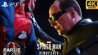 SPIDER-MAN REMASTERED Gameplay Playthrough Part 7 (4K 60FPS) No Commentary