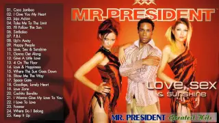 Mr President Greatest Hits | Best Songs Of Mr President